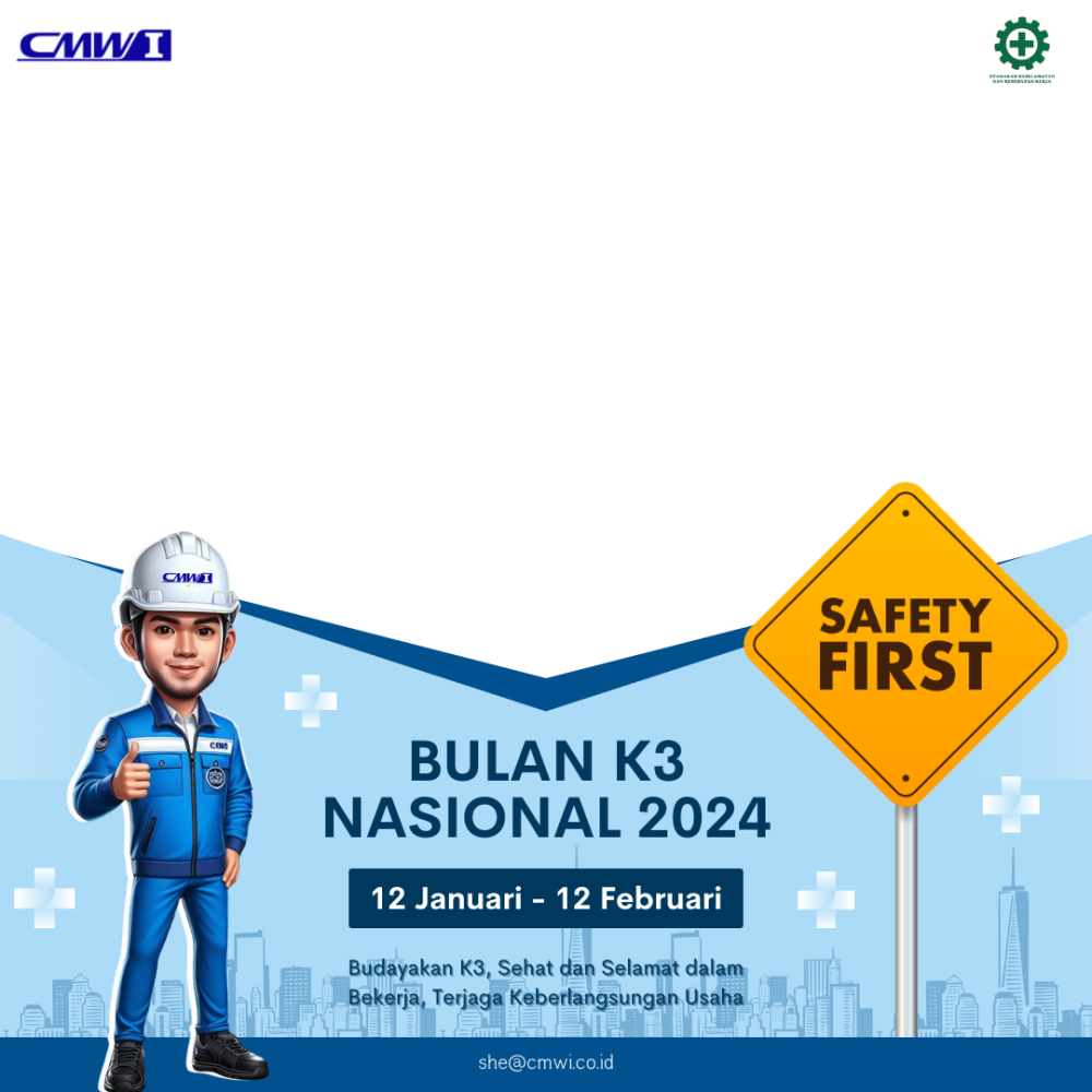 Twibbon Bulan K3 Nasional 2024 PT CMWI - RajaFrame.com