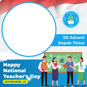Happy teacher's day by SD Advent Depok Timur