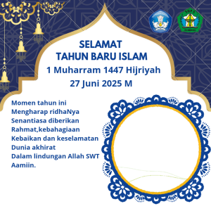 Selamat Tahun Baru Islam 1 Muharam  1447 H