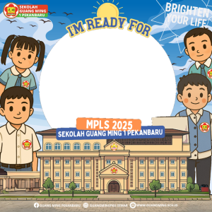 SEKOLAH GUANG MING 1 PEKANBARU MPLS 2025