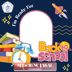 Back to school MTs Ibnu Jabal