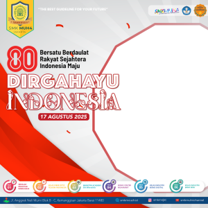 Dirgayahu Republik Indonesia ke - 80 - SMK Muhammadiyah 4 Jakarta