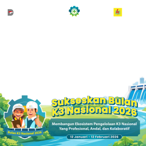 Sukseskan Bulan K3 Nasional 2026
