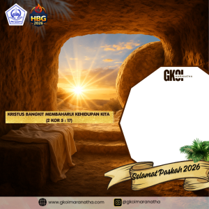 Paskah GKOI Maranatha 2026