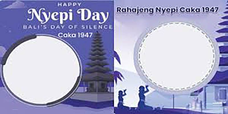 Twibbon Nyepi 2026 Lagi Dicari Banyak Orang! Cara Bikin Ucapan Hari Suci Nyepi Elegan & Bermakna Tanpa Ribet